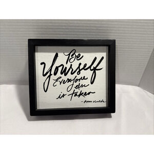 "Be Yourself Everyone Else is Taken" Wooden Box Sign Small, Self Love Motivation